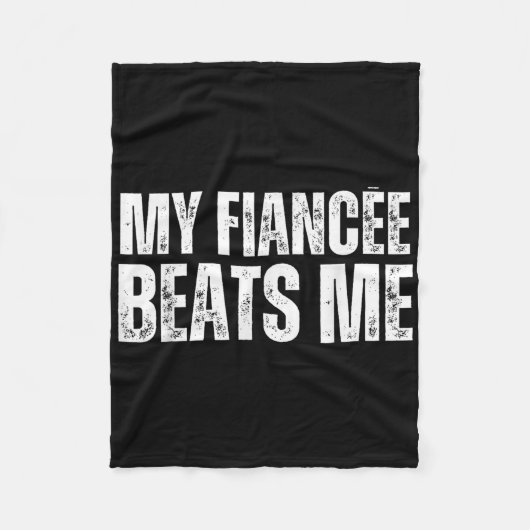Mijn verloofde slaat me Funny verlovingsfeest Nieu Fleece Deken (Voorkant)