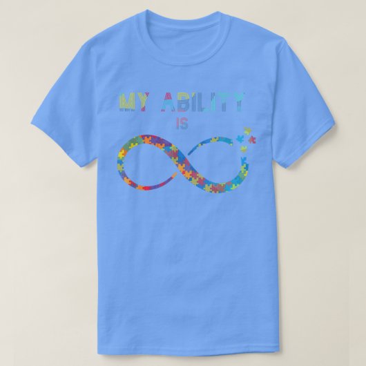 Mijn vermogen is oneindigheid Autisme Bewustheid M T-shirt (Design voorkant)