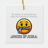 Mijn vermogen om te articuleren heeft een onvoorbe keramisch ornament (Voorkant)