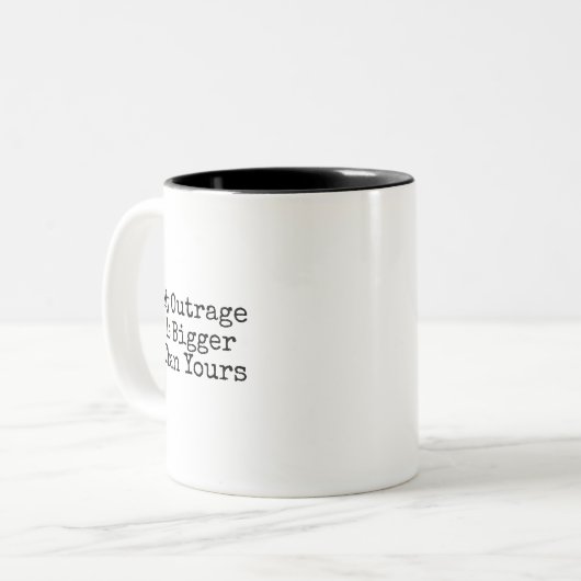Mijn verontwaardiging is groter dan uw koffie-Mok Tweekleurige Koffiemok (Voorkant links)