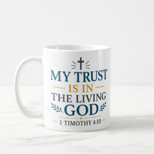 Mijn vertrouwen is in de levende God Inspirerende Koffiemok