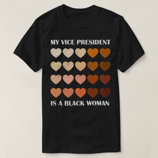 Mijn vice-President is een zwart vrouwelijk melani T-shirt (Design voorkant)