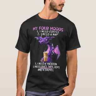 Mijn vier modes die ik nodig heb, koffie, een nap, t-shirt
