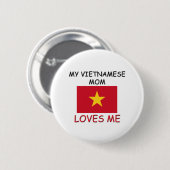 Mijn Vietnamese moeder houdt van me Ronde Button 5,7 Cm (Voorkant /achterkant)