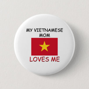 Mijn Vietnamese moeder houdt van me Ronde Button 5,7 Cm