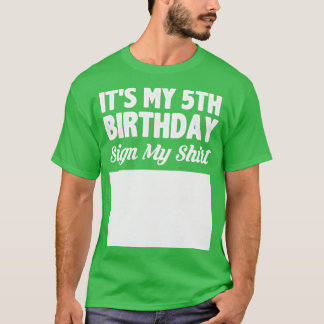 Mijn vijfde verjaardag is mijn shirt