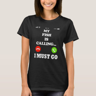 Mijn vis zegt dat ik moet gaan t-shirt