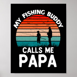 Mijn vismaat noemt me papa retro vintage opa poster