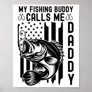 Mijn vismaat noemt me papa VS Amerikaanse vlag F Poster