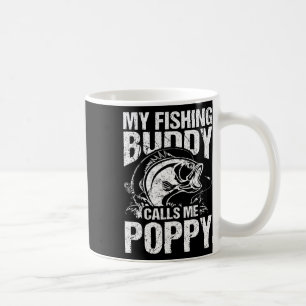 Mijn vismaat noemt me Poppy Vaderdag Visser Koffiemok