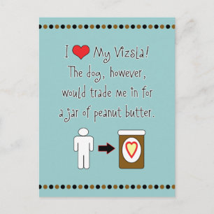 Mijn Vizsla houdt van Peanut Butter Briefkaart