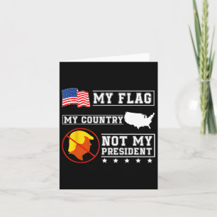 Mijn vlag Mijn land Niet mijn President USA Kaart 