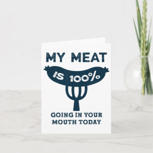 Mijn vlees gaat 100% in je mond Grappig BBQ Gril Kaart