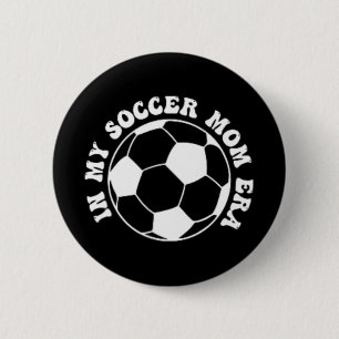 Mijn Voetbalmoeder Tijdperk Ronde Button 5,7 Cm