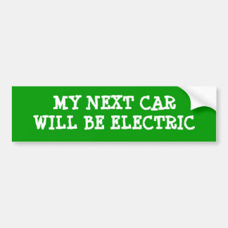 Mijn volgende auto wordt elektrisch bumpersticker