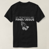 Mijn voorgangers zijn dat Jezus haar Christelijk b T-shirt (Design voorkant)