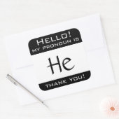 Mijn voornaamwoord is HE Vierkante Sticker (Envelop)