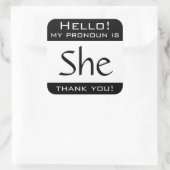 Mijn voornaamwoord is ZIJ Vierkante Sticker (Tas)