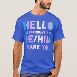 Mijn voornaamwoorden zijn hehim Trans T-shirt