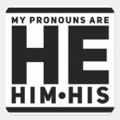 Mijn voornaamwoorden zijn HEM VAN HEM Vierkante Sticker (Voorkant)