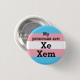 Mijn voornaamwoorden zijn: Xe Xem - Trans vlag Ronde Button 3,2 Cm