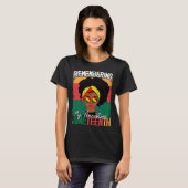 Mijn Voorouders Herdend Juneteenth Vrijheidsdag T-shirt (Voorkant volledig)