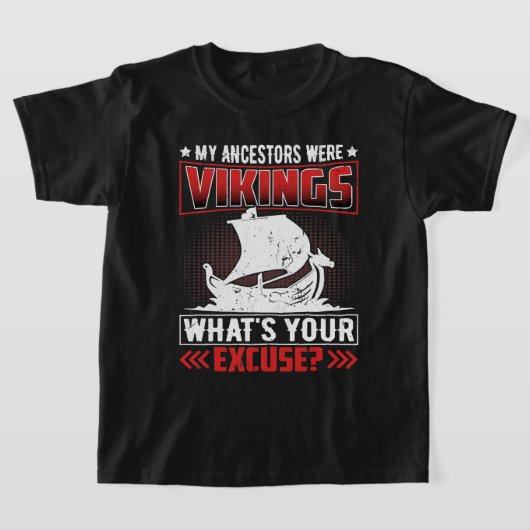 Mijn voorouders waren Vikingen wat je excuus was T-shirt (Laagn)