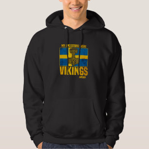Mijn voorouders waren Vikingen Zweden Zweedse vlag Hoodie