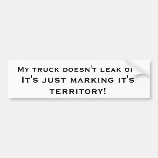 Mijn vrachtwagen lekt geen olie... bumpersticker (Voorkant)