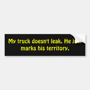 Mijn vrachtwagen lekt niet bumpersticker