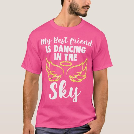 Mijn vriend danst in de hemel met geheugen t-shirt (Voorkant)