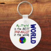 Mijn vriend is de beste apotheker ter wereld sleutelhanger (Voorkant)