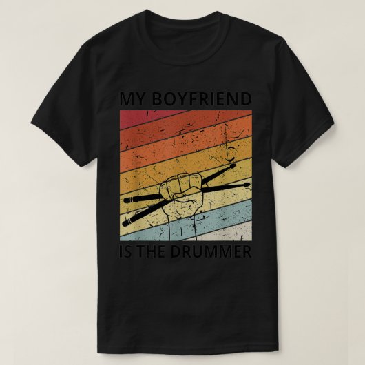 Mijn vriend is de drummer Funny Drum Concer T-shirt (Design voorkant)