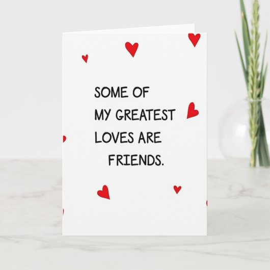 Mijn Vrienden Mijn Grootste Liefde Kaart (Voorkant)