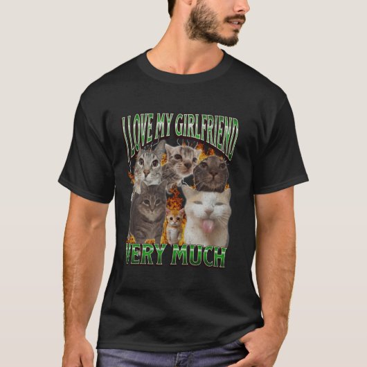 Mijn Vriendin Grappige Kat Meme Bootleg Grafisch T-shirt (Voorkant)