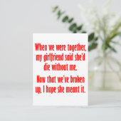 Mijn vriendin zei dat ze zonder mij zou sterven briefkaart (Staand voorkant)