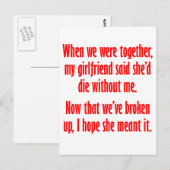 Mijn vriendin zei dat ze zonder mij zou sterven briefkaart (Voorkant / Achterkant)