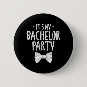 Mijn vrijgezellenfeest Verloofde Grappige bruidego Ronde Button 5,7 Cm