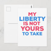 Mijn vrijheid is niet van ons om mee te nemen briefkaart (Voorkant / Achterkant)