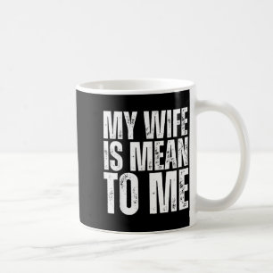 Mijn vrouw bedoelt mij grappig getrouwde echtgenoo koffiemok