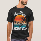 Mijn vrouw Cabana Boy Ever Bartender Pool T-shirt (Voorkant)