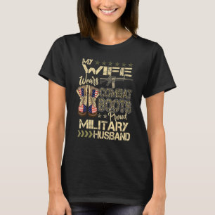 Mijn vrouw draagt strijdende laarzen voor de milit t-shirt