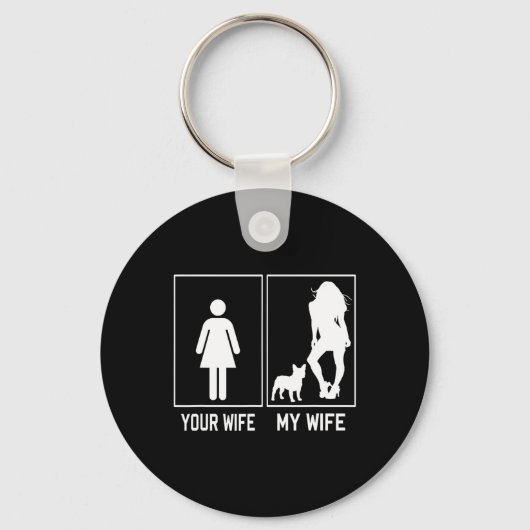 Mijn vrouw Franse Bulldog Fun Frenchie voor echtge Sleutelhanger (Voorkant)