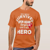 Mijn vrouw heeft een open hartchirurgie overleefd  t-shirt (Voorkant)