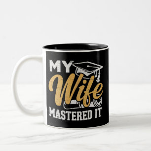Mijn vrouw heeft het onder de knie Graduation Mast Tweekleurige Koffiemok