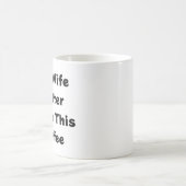 Mijn vrouw Hotter dan deze Koffee Typografie Koffiemok (Center)
