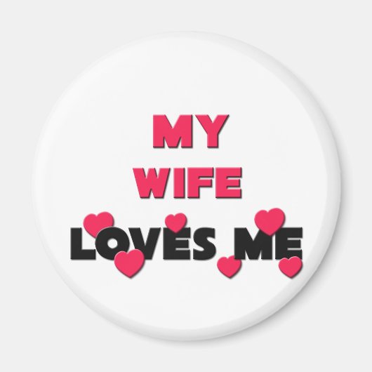 Mijn vrouw houdt van mij magneet (Voorkant)