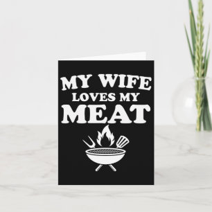 Mijn vrouw houdt van mijn vlees grappige BBQ barbe Kaart