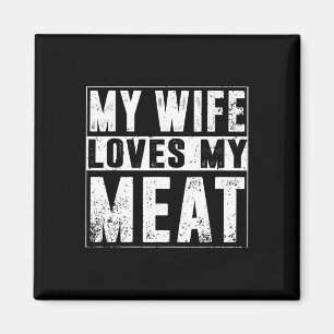 Mijn vrouw houdt van mijn vlees Grappige BBQ Humor Magneet