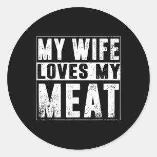 Mijn vrouw houdt van mijn vlees Grappige BBQ Humor Ronde Sticker